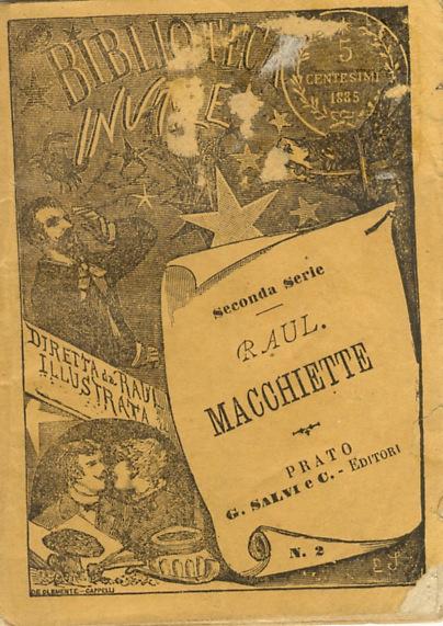 Abebooks Macchiette di Raul. Passeggiata avventurosa. In camicia. Teleforo e Niceforo. Confessione obbligatoria. La casa nuova