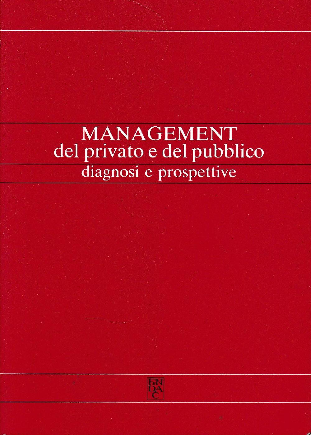 Abebooks Management del privato e del pubblico diagnosi e prospettive