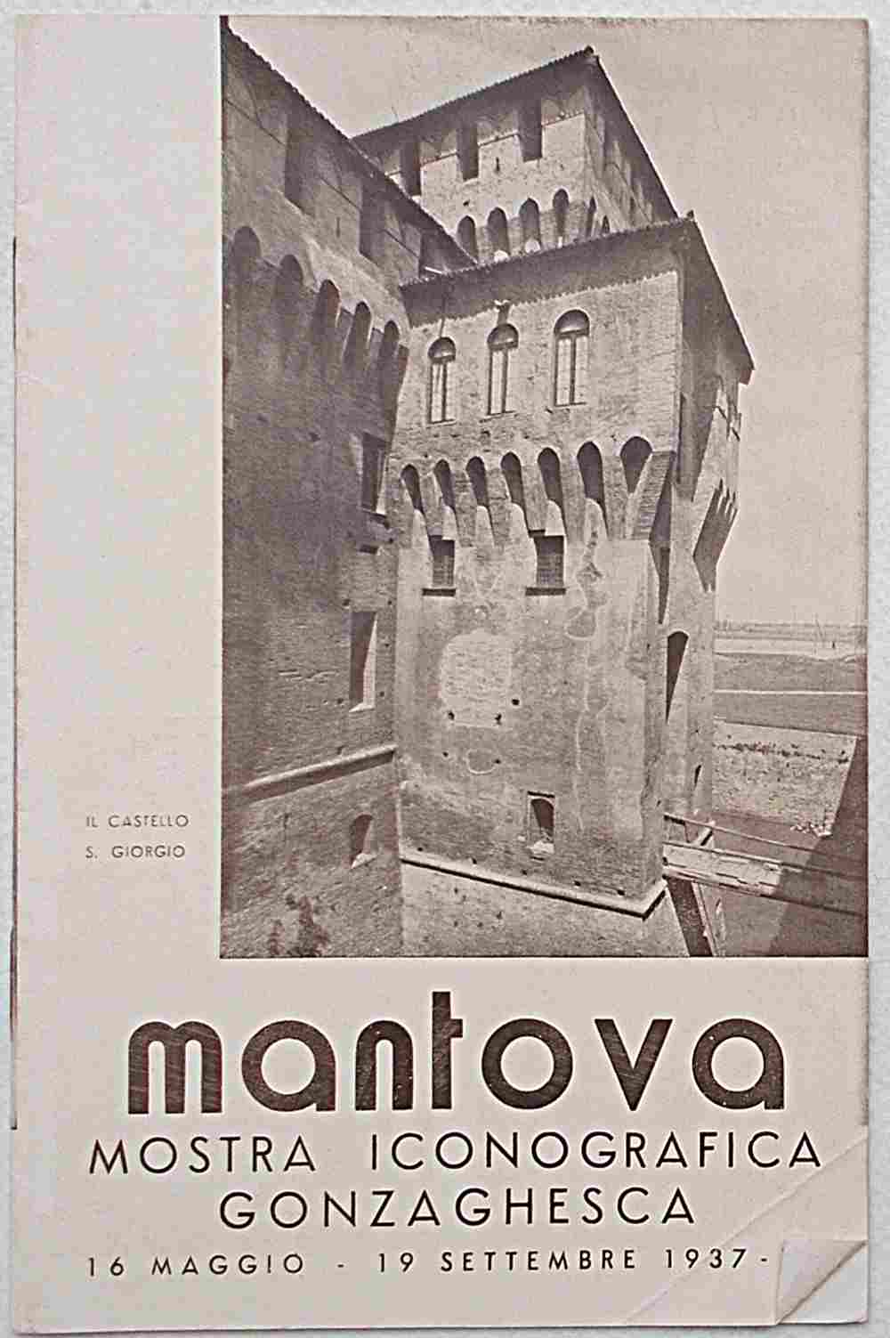 Abebooks Mantova. Mostra iconografica gonzaghesca. 16 maggio - 19 settembre 1937