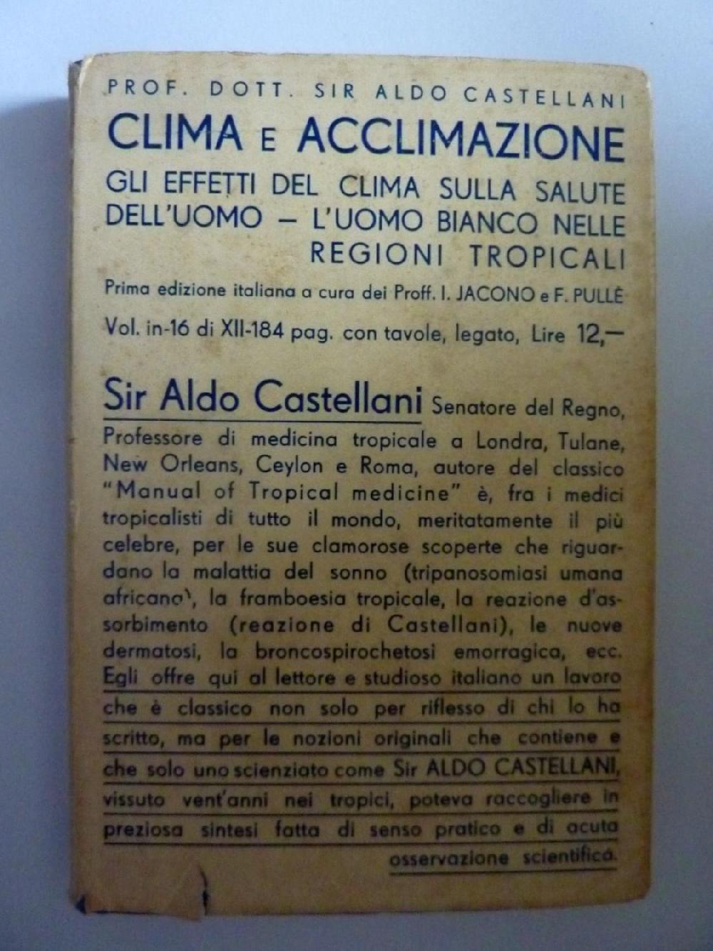 Abebooks MANUALI HOEPLI - CLIMA ED ACCLIMAZIONE ( NOTE E OSSERVAZIONI ) per Sir ALDO CASTELLANI Traduzione dall'inglese del Prof. IGINO JACONO e FELICE PULLE