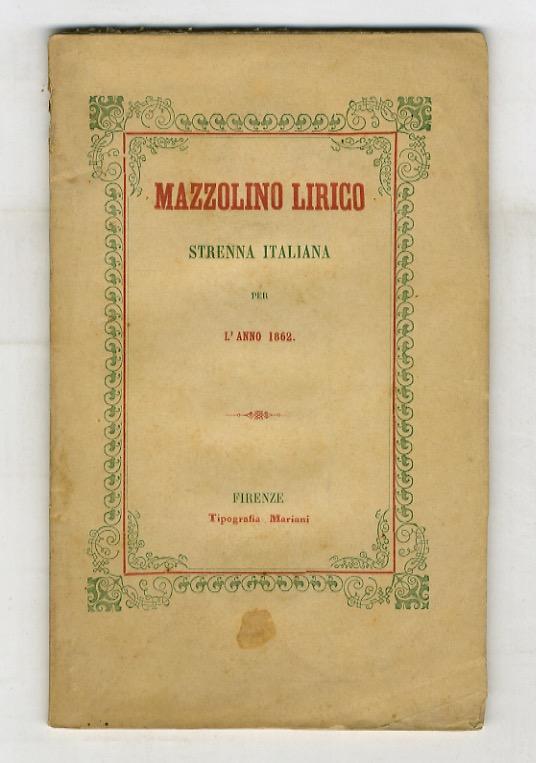 Abebooks Mazzolino lirico. Strenna italiana per l'anno 1862