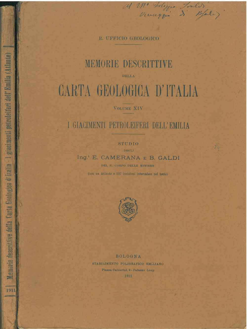 Abebooks Memorie descrittive della carta geologica d'Italia. Studio pubblicato per cura del R. Ufficio Geologico. Volume XIV. I giacimenti petroliferi dell'Emilia. 1: Studio. 2: Atlante annesso al volume XIV