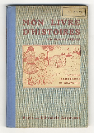 Abebooks Mon livre d'histoires. Lectures illustrées. (Enseignement primaire - Cours préparatoire)