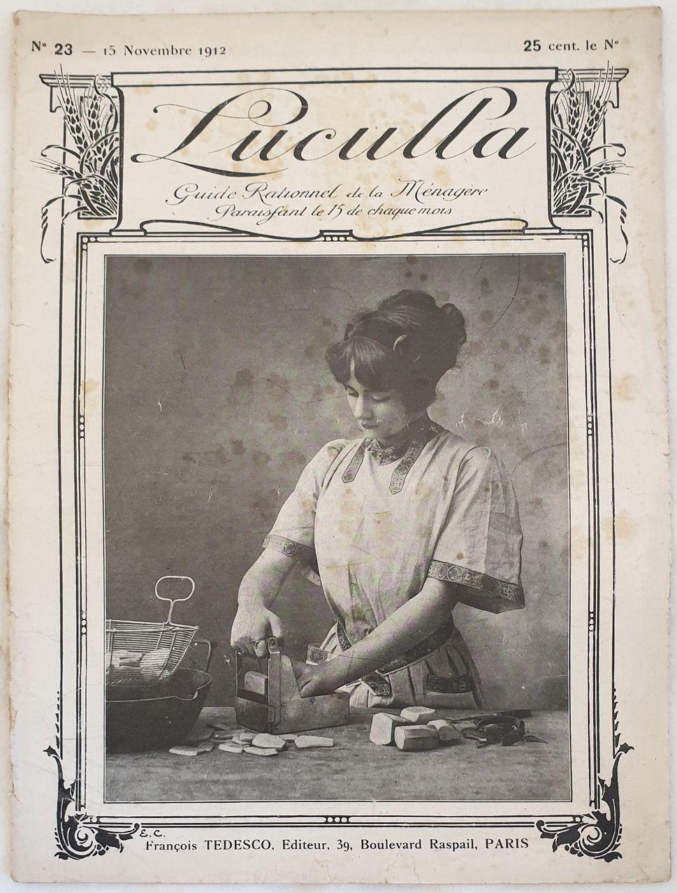 Abebooks N. 23 - 15 NOVEMBRE 1912 LUCULLA GUIDE RATIONNEL DE LA MENAGERE