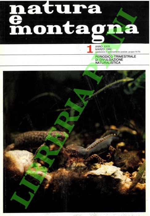 Abebooks Natura e montagna. Periodico trimestrale di divulgazione naturalistica. 1982