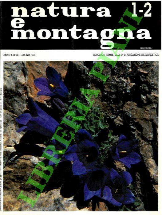 Abebooks Natura E Montagna. Periodico Trimestrale Di Divulgazione Naturalistica. 1990