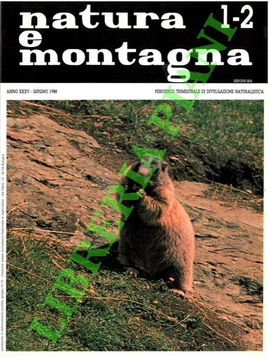 Abebooks Natura e montagna. Periodico trimestrale di divulgazione naturalistica. 1988