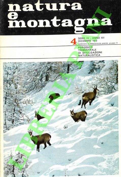 Abebooks Natura E Montagna. Periodico Trimestrale Di Divulgazione Naturalistica. 1972
