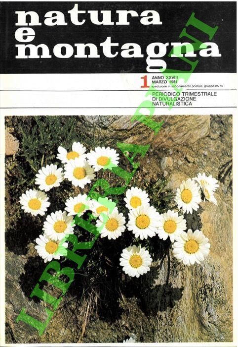 Abebooks Natura e montagna. Periodico trimestrale di divulgazione naturalistica. 1981