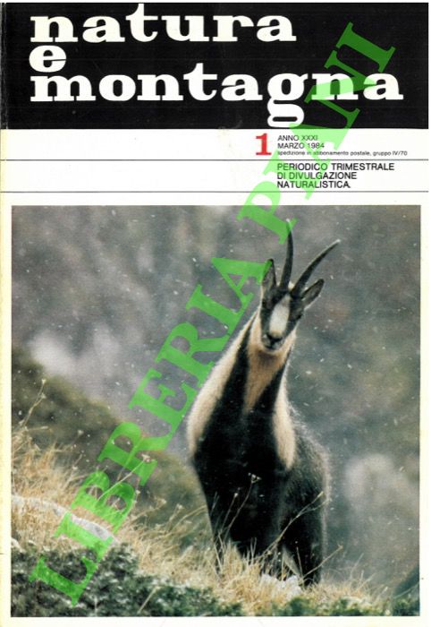 Abebooks Natura e montagna. Periodico trimestrale di divulgazione naturalistica. 1984