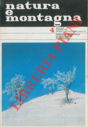 Abebooks Natura e montagna. Periodico trimestrale di divulgazione naturalistica