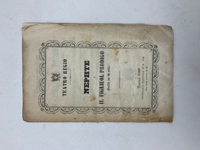 Abebooks Nephte o il figliuol prodigo. Ballo in sei atti.da rappresentarsi al Teatro Regio la Quaresima del 1869