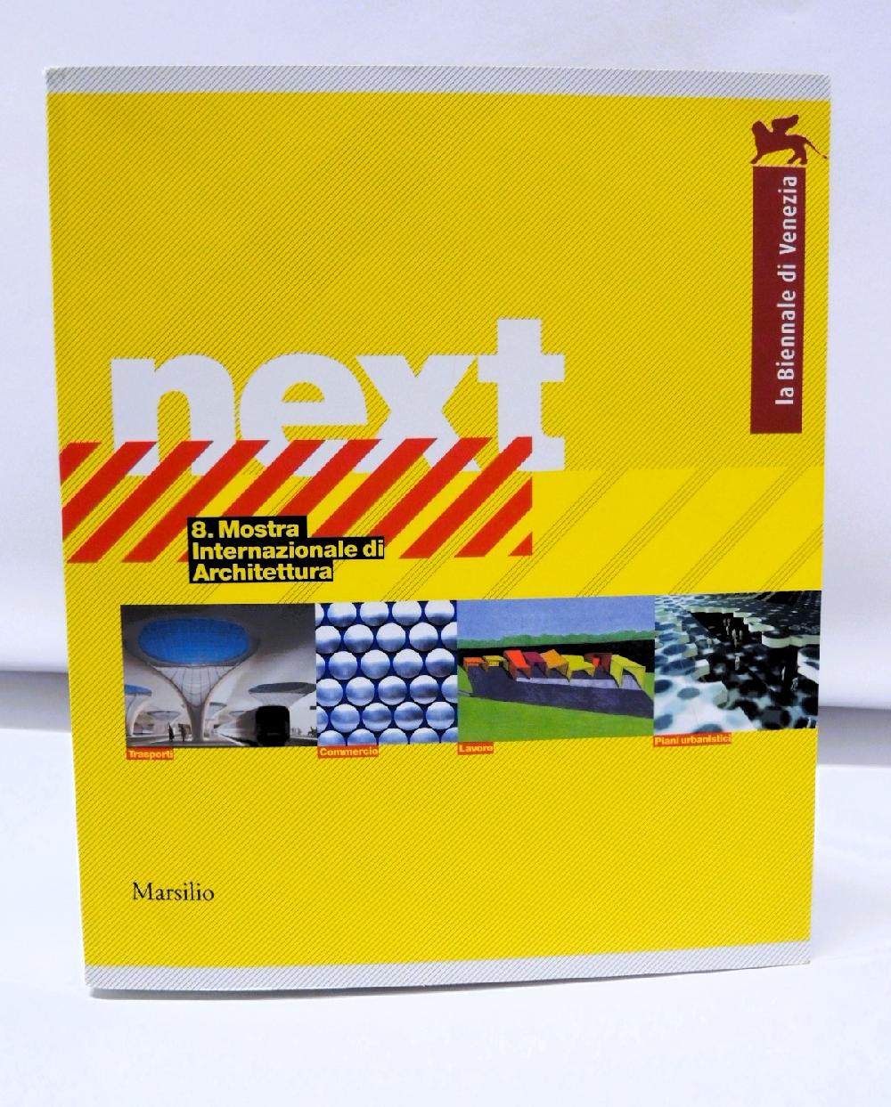 Abebooks NEXT - La Biennale di Venezia. 8ª Mostra internazionale di Architettura