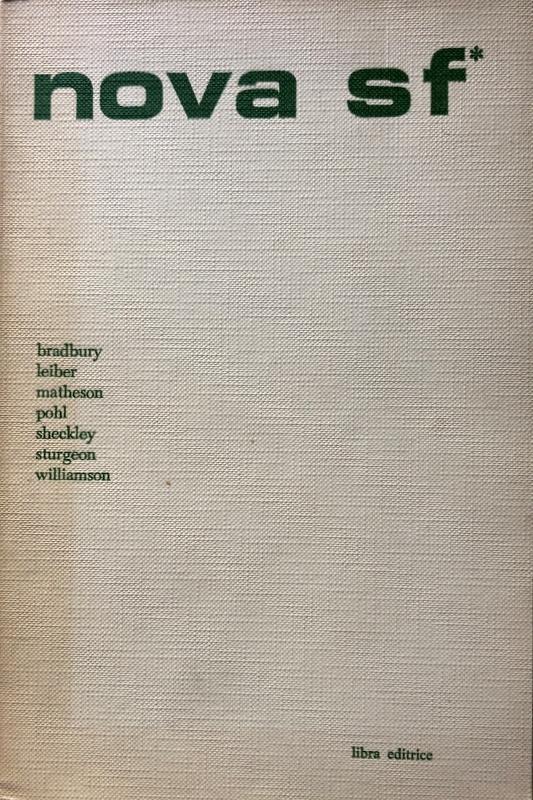 Abebooks NOVA SF. L'INCOGNITA DI SPAZIO-NO. (ANNO III 3 NUMERO 8 GIUGNO 1969). RIVISTA DI FANTASCIENZA DIRETTA DA UGO MALAGUTI