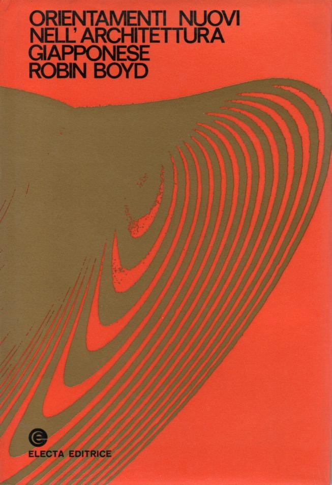 Abebooks Orientamenti nuovi dell'architettura giapponese