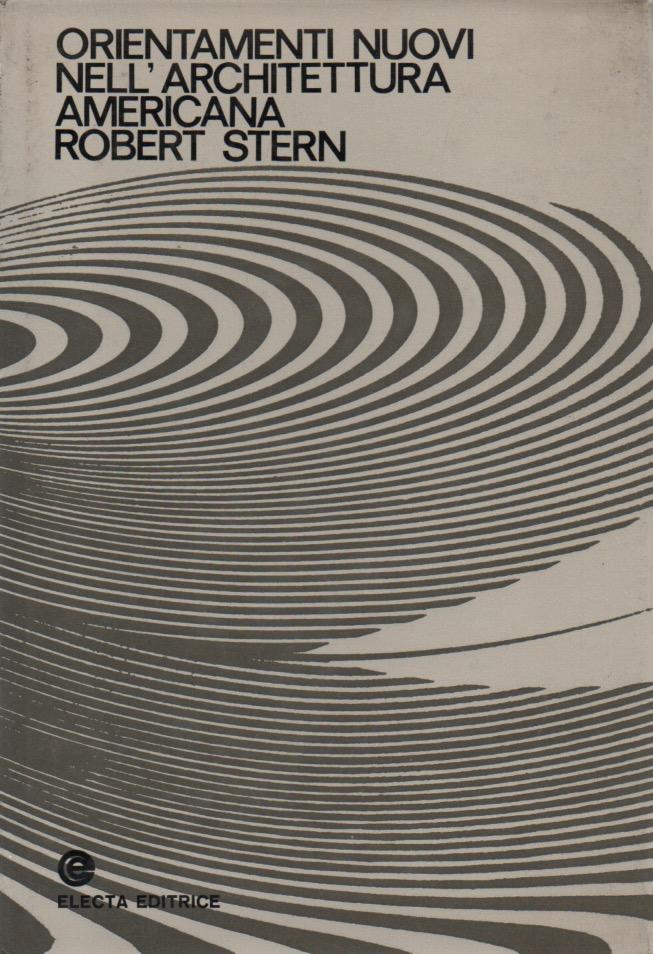 Abebooks Orientamenti nuovi nell'architettura americana