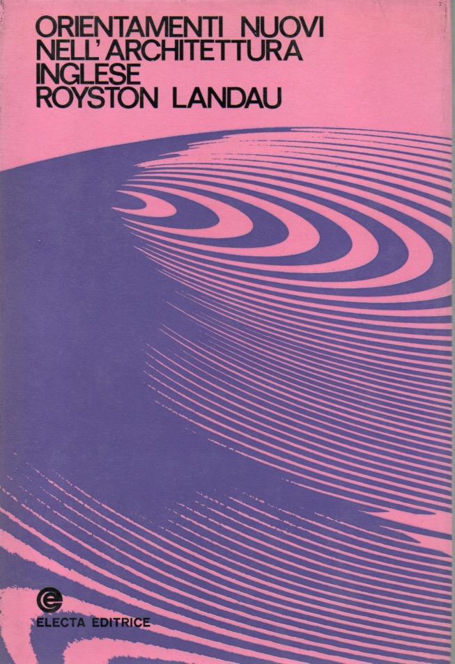 Abebooks Orientamenti nuovi nell'architettura inglese