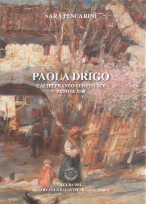 Abebooks Paola Drigo (Paolina Valeria Maria Bianchetti) - Castelfranco Veneto 1876 - Padova 1938