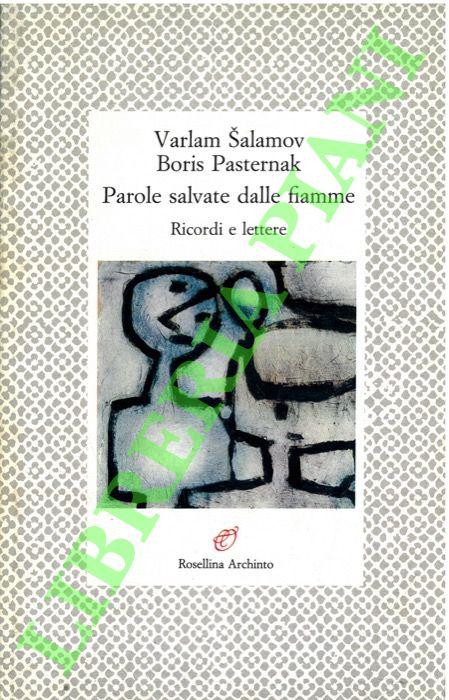 Abebooks Parole salvate dalle fiamme. Ricordi e lettere