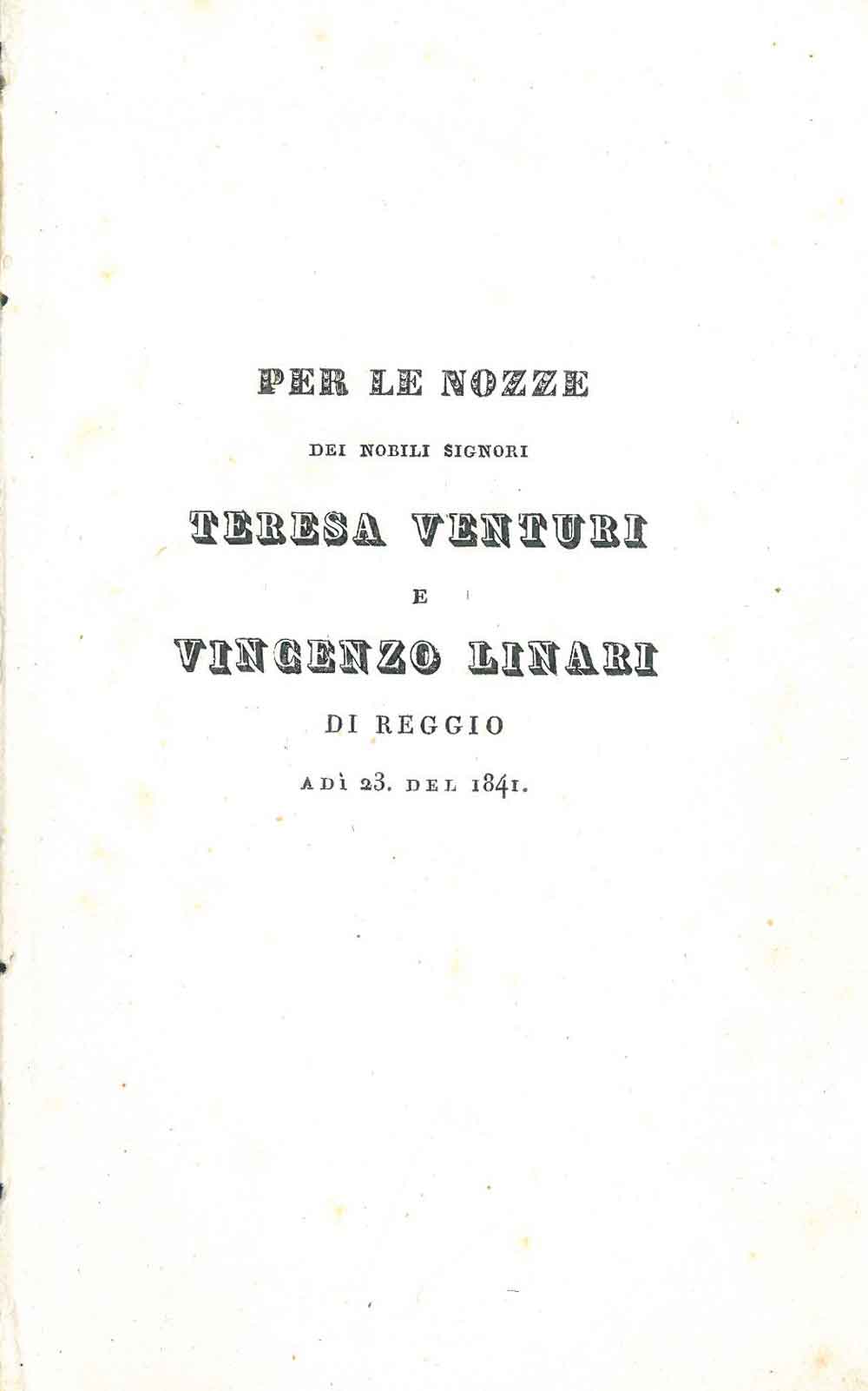 Abebooks Per le nozze dei nobili signori Teresa Venturi e Vincenzo Linari di Reggio a di 23 del 1841