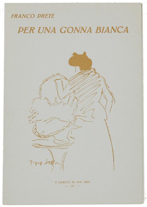 Abebooks PER UNA GONNA BIANCA. I Libretti di Mal'Aria 299.: