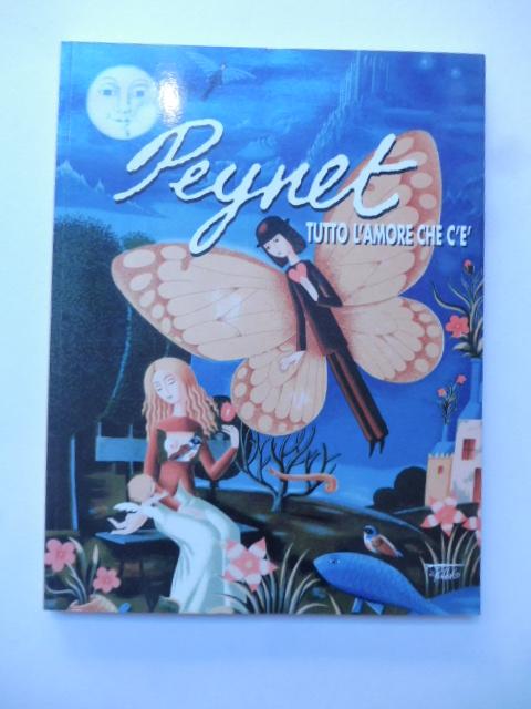 Abebooks Peynet. Tutto l'amore che c'e'. Anotologica a cura di Dino Aloi e Emilio Isca