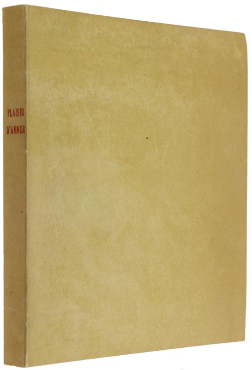 Abebooks PLAISIR D'AMOUR. Episode amoureux en un prologue et 18 chants.: