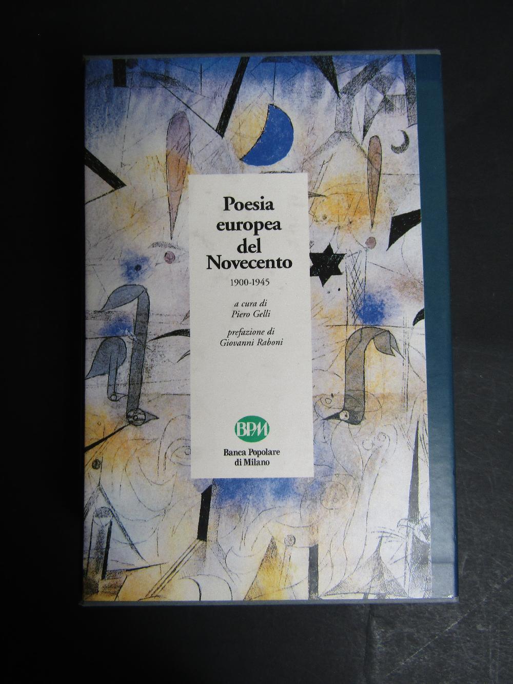 Abebooks Poesia europea del Novecento. A cura di Gelli Piero. Skira-BPM. 1996. con cofanetto