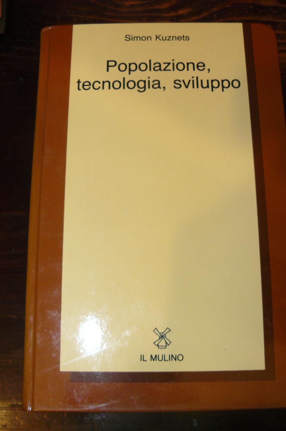 Abebooks Popolazione tecnologia sviluppo. Edizione speciale per il San Paolo Istituto Bancario San Paolo di Torino. A cura di Onorato Castellino