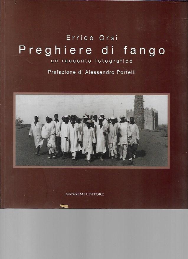 Abebooks Preghiere di fango: un racconto fotografico