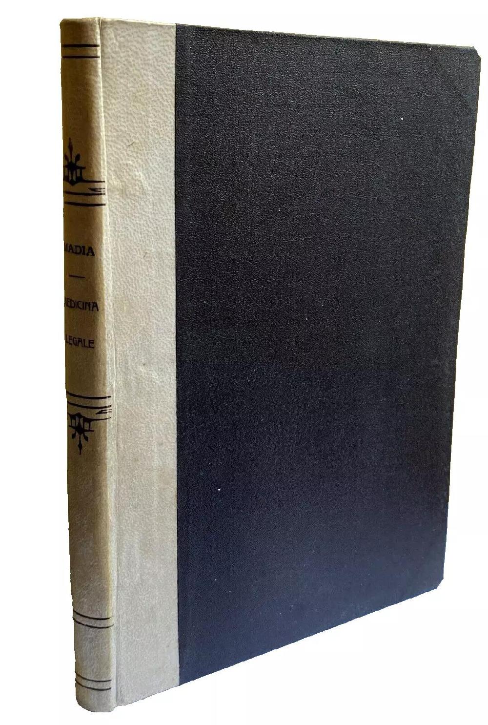 Abebooks PRINCIPII DI MEDICINA LEGALE. PSICHIATRIA FORENSE ANTROPOLOGIA CRIMINALE AD USO DEGLI STUDENTI DI LEGGE E DEI GIURISPERITI PRECEDUTI DA NOZIONI DI ANATOMIA E DI FISIOLOGIA