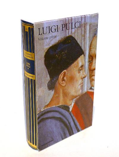 Abebooks Pulci - Morgante e Opere Minori - Volume primo - I Classici della Poesia n. 43