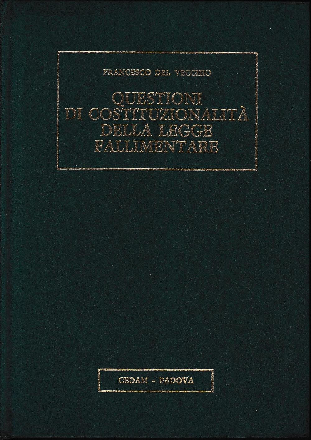 Abebooks Questioni di costituzionalità della legge fallimentare