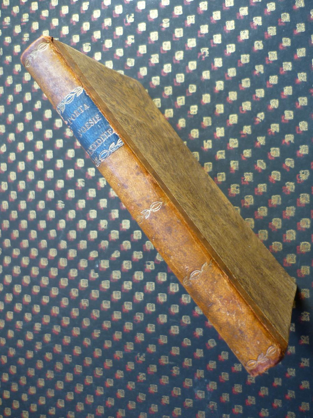 Abebooks Raccolta di poesie inedite in dialetto milanese di Carlo Porta coll'aggiunta della Prineide e di alcune altre anonime