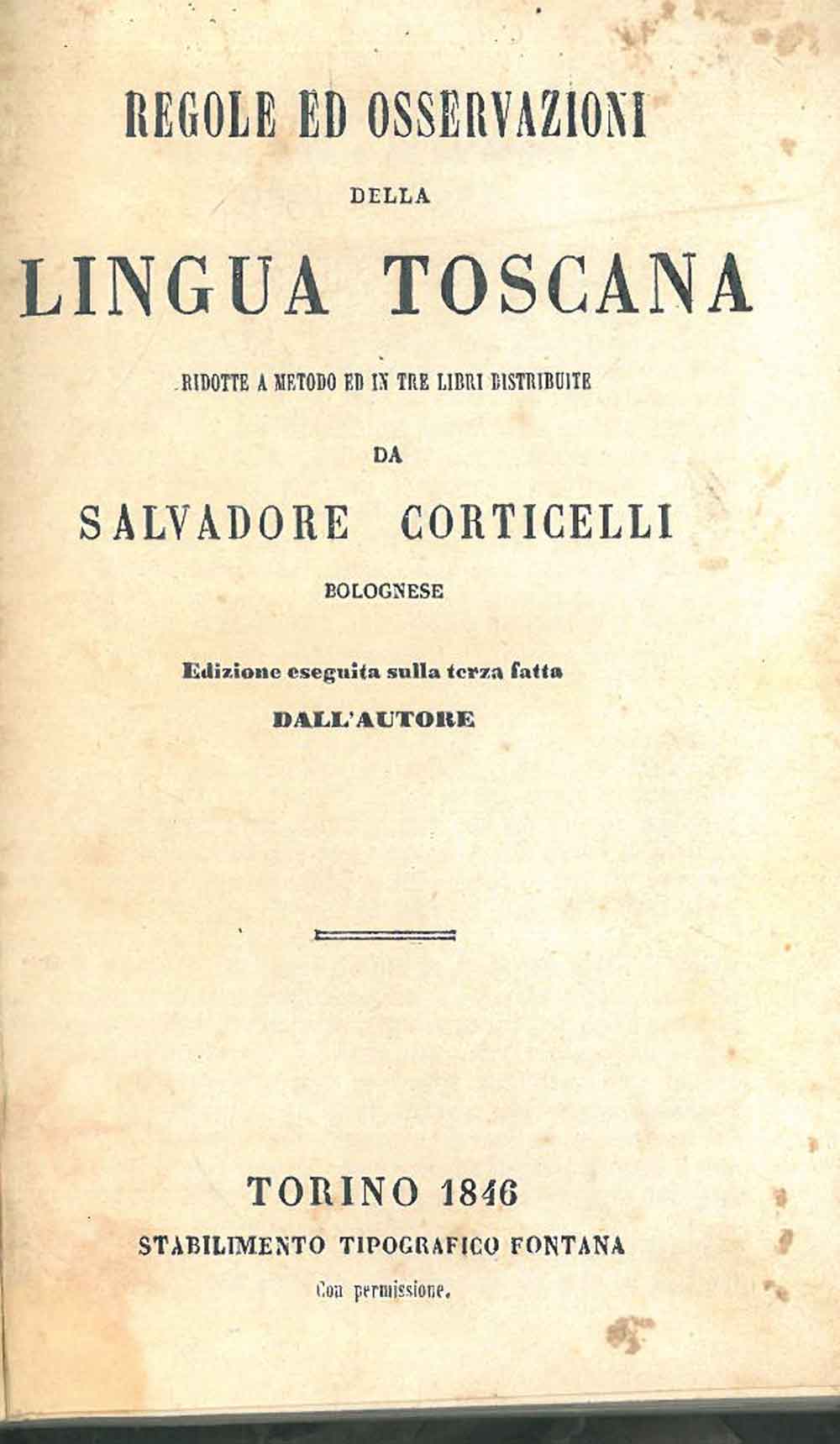 Abebooks Regole ed osservazioni della lingua toscana ridotte a metodo ed in tre libri distribuite da