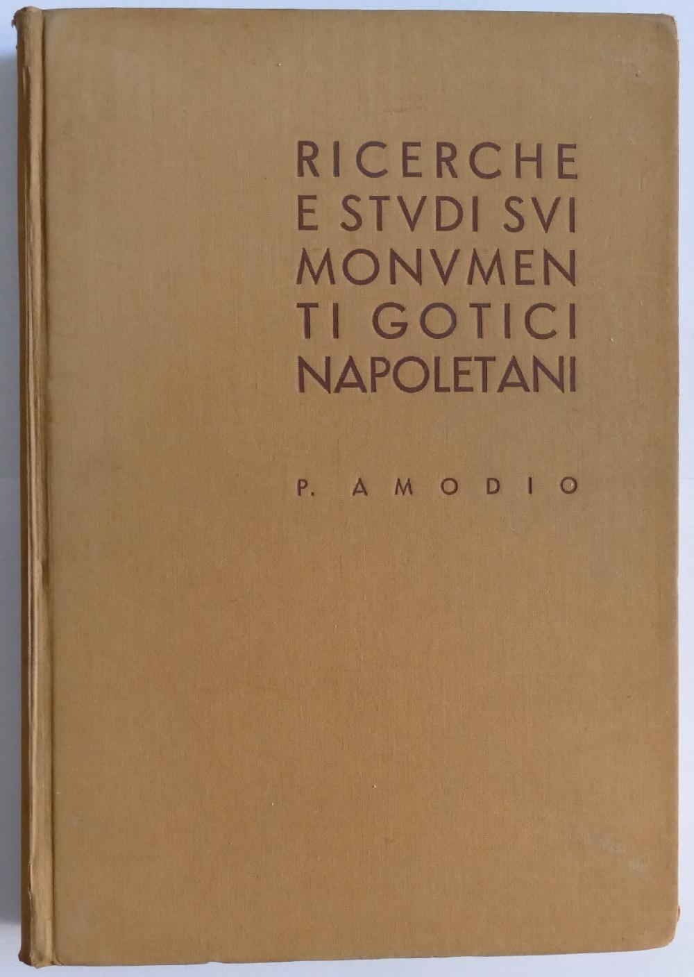 Abebooks Ricerche e studi sui monumenti gotici napoletani