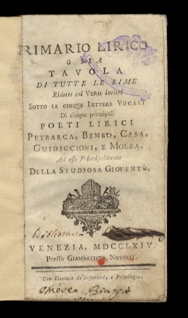 Abebooks RIMARIO Lirico o sia la tavola di tutte le rime ridotte coi versi intieri sotto le cinque Lettere Vocali di cinque pricipali poeti lirici: Petrarca Bembo Casa Guidiccioni e Molza. Ad uso principalmente della Studiosa Gi