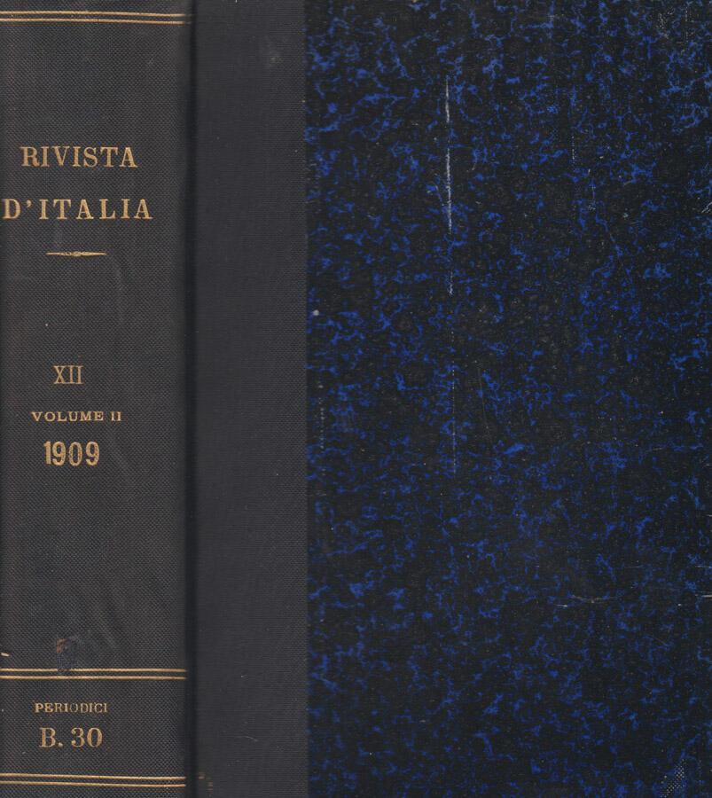 Abebooks Rivista d'Italia - Anno XII - Volume II Lettere Scienze ed Arte