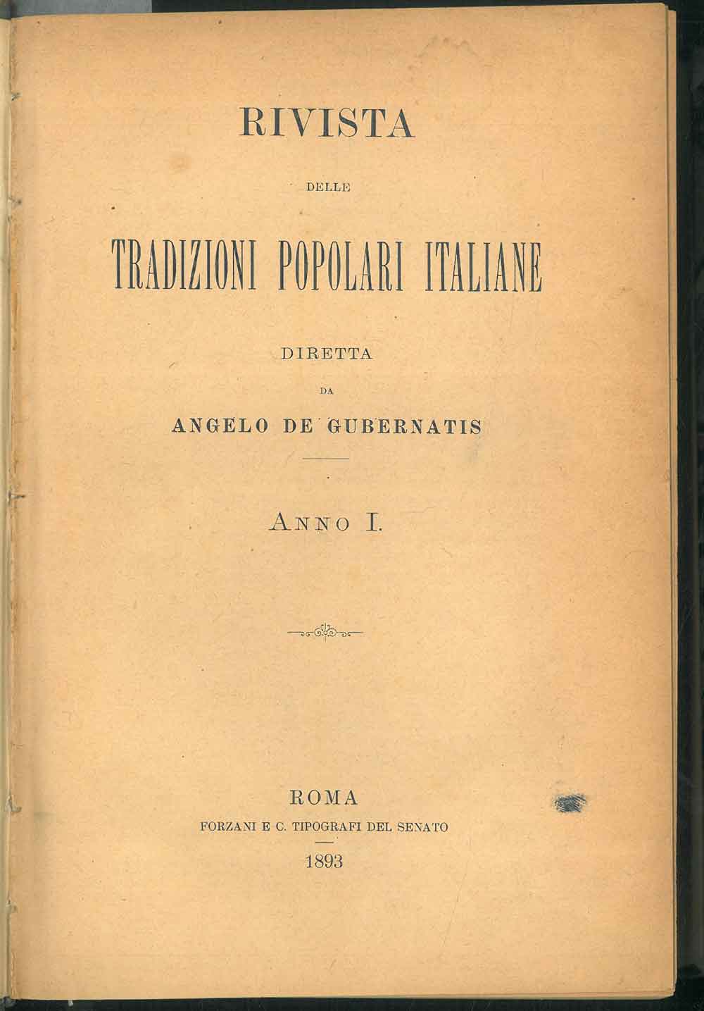 Abebooks Rivista delle tradizioni popolari italiane diretta da Angelo De Gubernatis. Anno 1 1893 (annata completa)