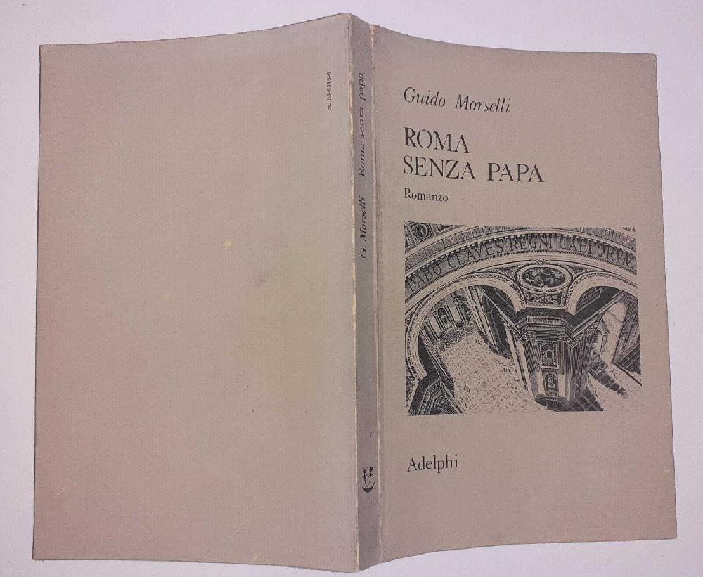 Abebooks Roma senza Papa. Cronache romane di fine secolo ventesimo