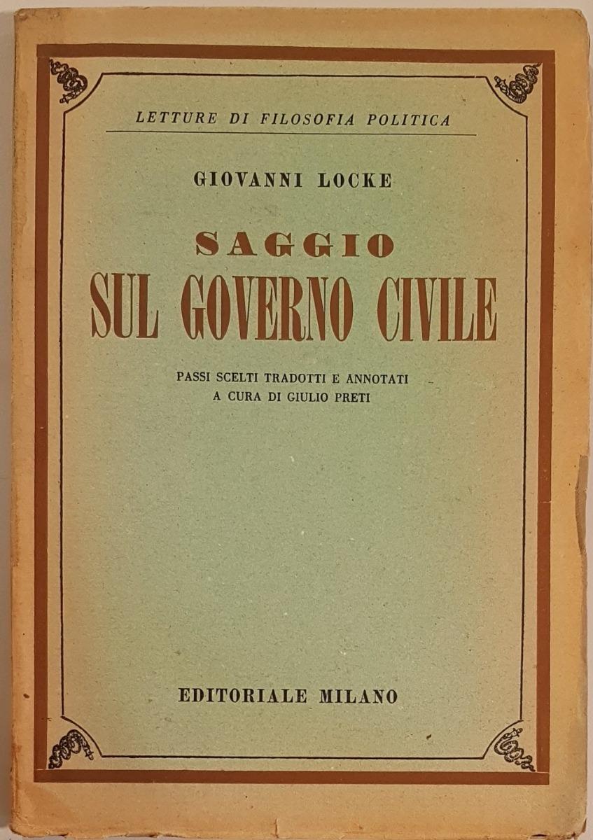 Abebooks Saggio sul governo civile. Passi scelti tradotti e annotati a cura di Giulio Preti