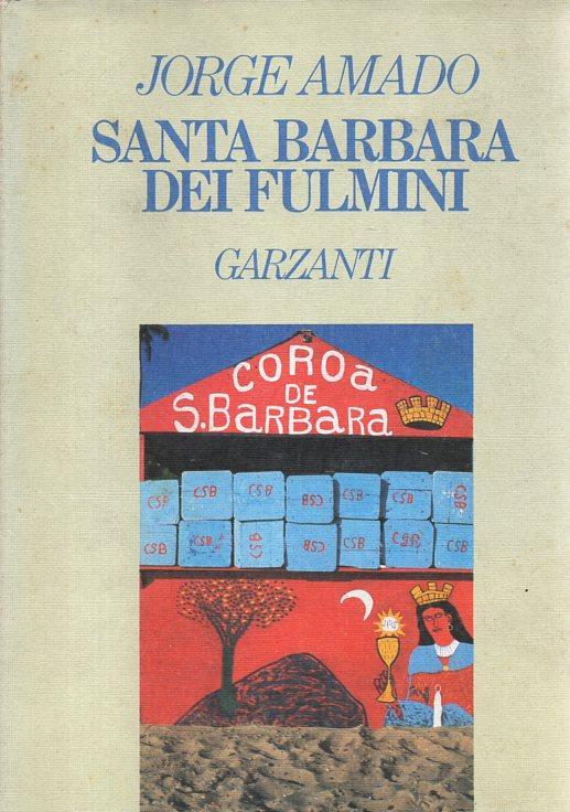 Abebooks Santa Barbara dei fulmini. Una storia di stregoneria