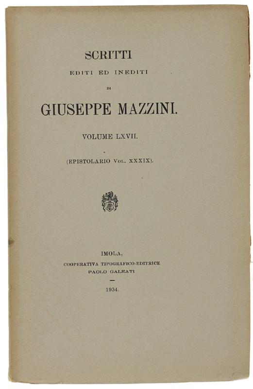 Abebooks SCRITTI EDITI ED INEDITI. Volume LXVII (Epistolario - Vol. XXXIX. - Edizione Nazionale degli Scritti.: