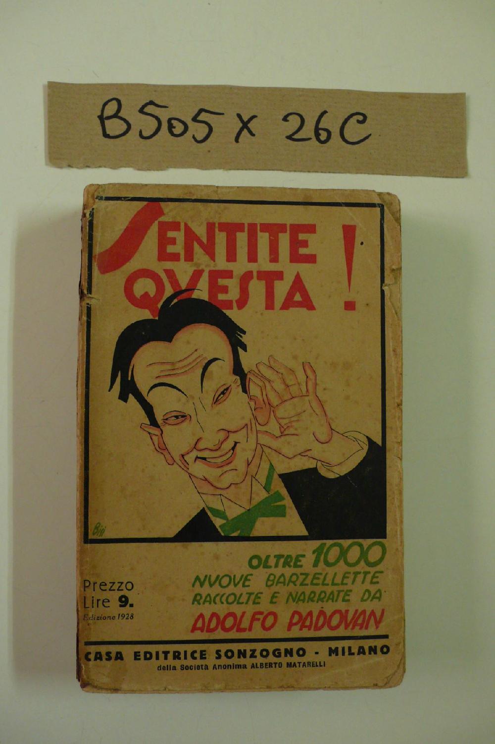 Abebooks Sentite questa (Oltre mille nuove barzellette raccolte e narrate da Adolfo Padovàn)
