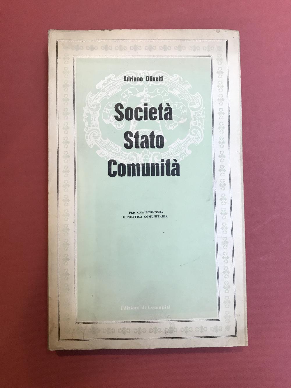 Abebooks Società Stato Comunità. Per una economia e politica comunitaria
