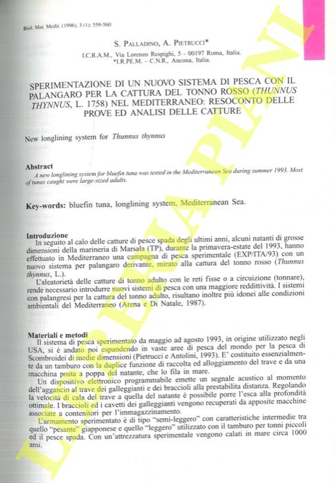 Abebooks Sperimentazione di un nuovo sistema dl pesca con il palangaro per la cattura del tonno rosso (Thunnus thynnus L. 1758) nel Mediterraneo: resoconto delle prove ed analisi delle catture