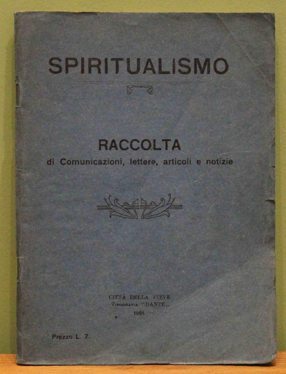 Abebooks Spiritualismo. Raccolta di comunicazioni lettere articoli e notizie