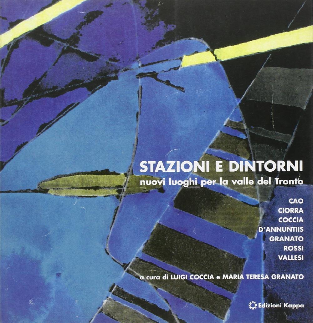 Abebooks Stazioni e dintorni. Nuovi luoghi per la valle del Tronto