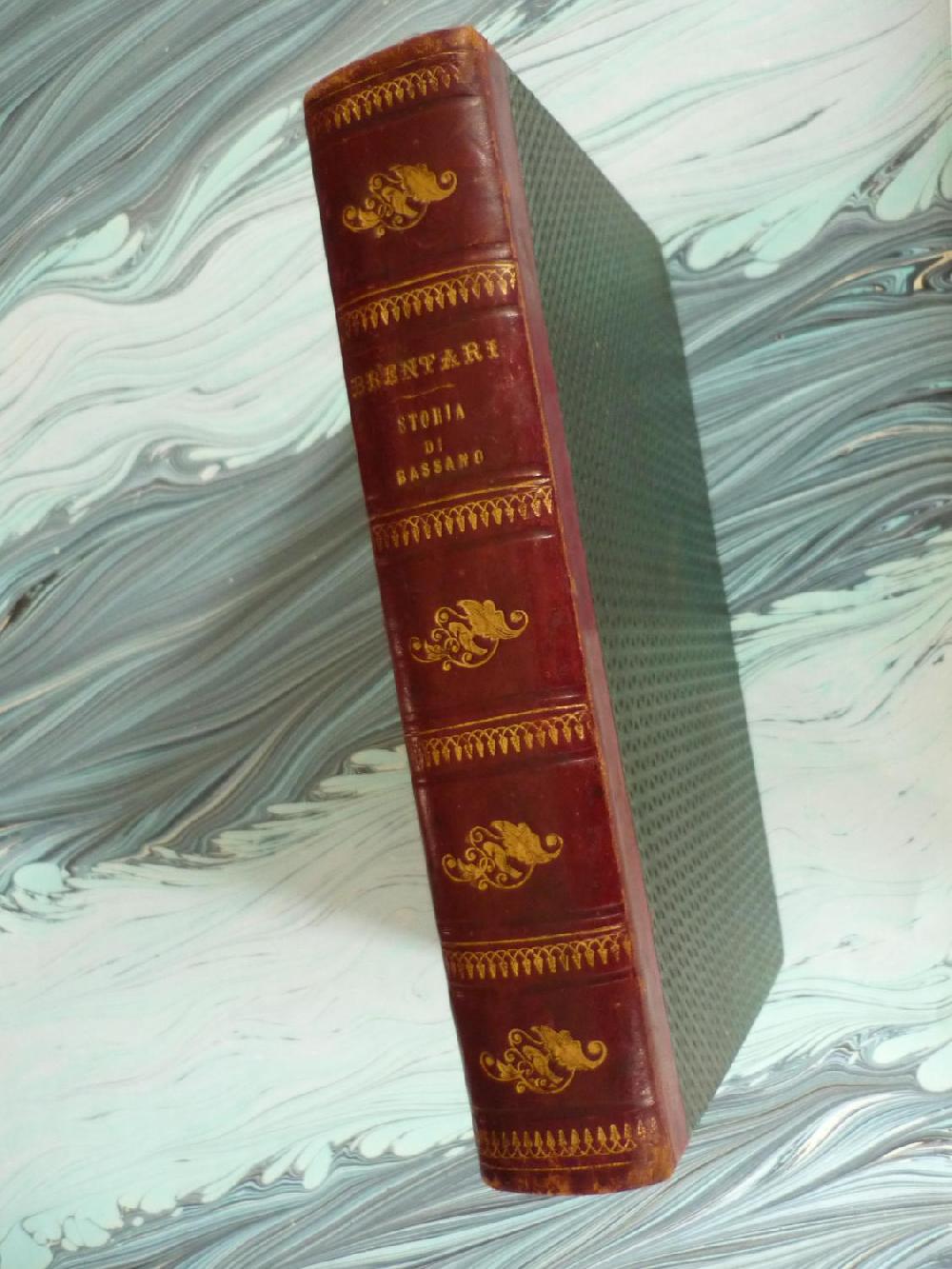 Abebooks Storia di Bassano e del suo territorio di Ottone Brentari