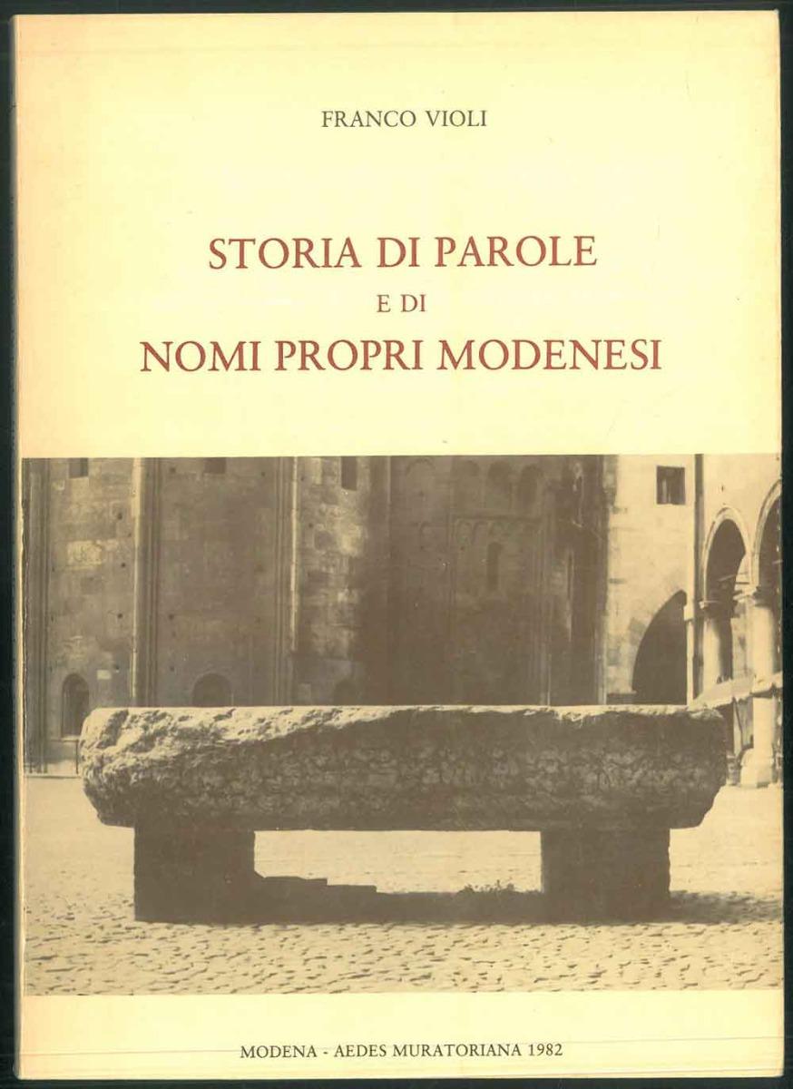 Abebooks Storia di parole e di nomi propri modenesi